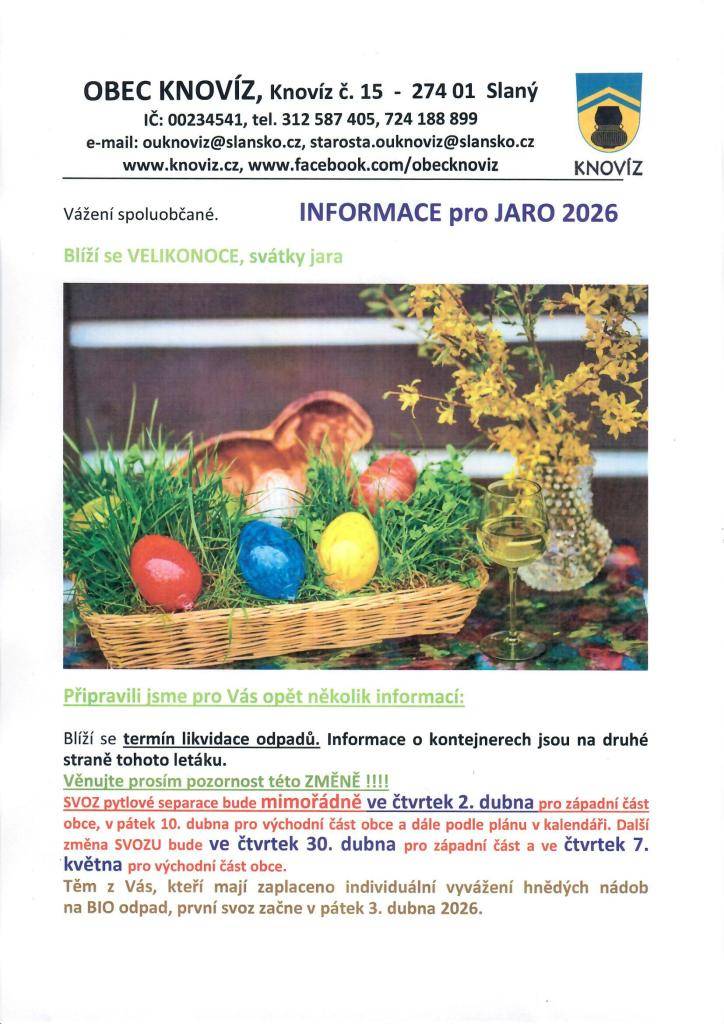 Připravili jsme pro Vás opět několik informací, které naleznete v přiloženém letáku. Věnujte pozornost důležité informaci, že svoz pytlové separace bude mimořádně pro západní část obce již ve čtvrtek 2. dubna.