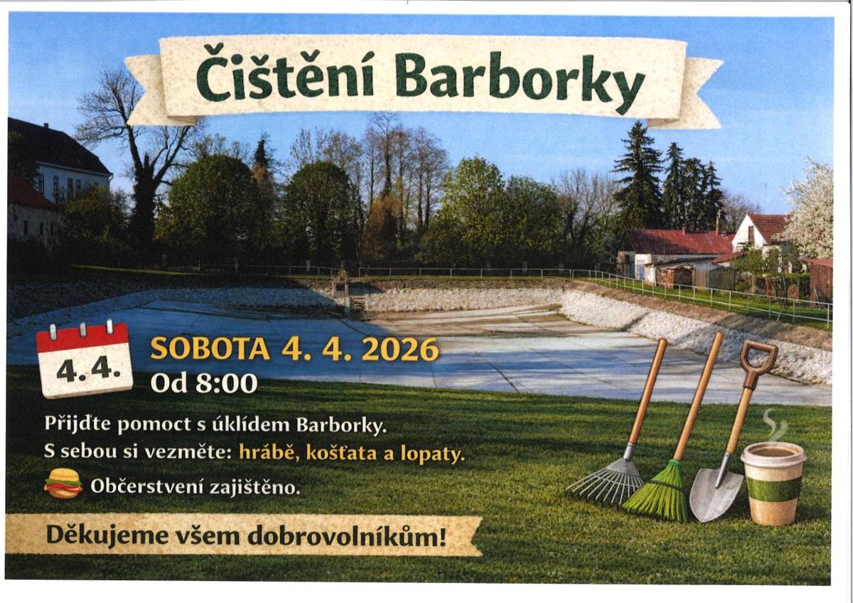 Čištění Barborky proběhne v sobotu 4.4.2026 od 8:00 hod. Vezměte s sebou: hrábě, košťata a lopaty. Občerstvení zajištění. Děkujeme všem dobrovolníkům.