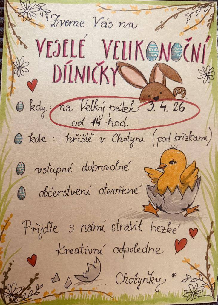 Na Velký pátek 3.4.2026 v 14 hodin na hřišti v Chotyni( pod břízkami ). Vstupné dobrovolné.