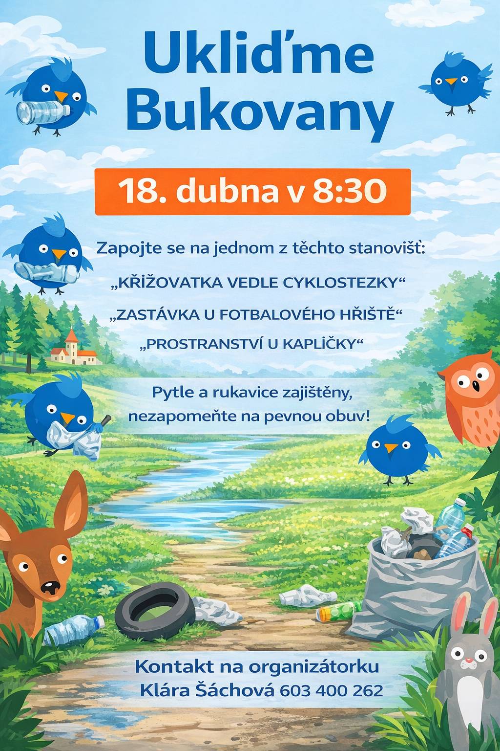 Zveme vás na pravidelný jarní úklid naší obce, který pořádáme každý rok. Sejdeme se 18. dubna 2026 od 8:30, předpokládaná doba úklidu je cca 2–2,5 hodiny. Zapojit se může každý – stačí si vybrat jedno z úklidových stanovišť: 📍 křižovatka vedle cyklostezky 📍 zastávka u fotbalového hřiště 📍 prostranství u kapličky 🧤 Pytle a rukavice budou zajištěny, nezapomeňte na pevnou obuv. 👉 O úklid cyklostezky a jejího okolí se postará SDH Bukovany v náhradním termínu (stejně jako v loňském roce), protože část výjezdové jednotky má v tomto termínu školení. 🙏 Děkujeme všem, kterým není lhostejné prostředí, ve kterém žijeme. Velmi si vážíme každého, kdo se zapojí a podpoří společnou snahu o čistotu a hezké prostředí v naší obci. Těšíme se na vás! 🌱