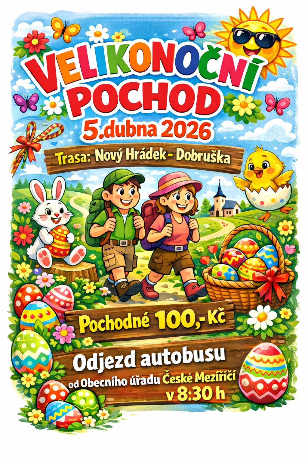Velikonoční pochod v neděli 5.4.2026 - odjezd autobusu od Oú v 8:30 hodin . Směr Nový Hrádek a poté cestou, necestou do Dobrušky. Cíl Pivovar Rampušák. Pochodné 100,- Kč
