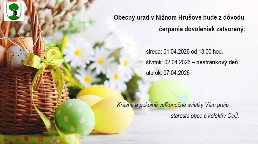 Obecný úrad v Nižnom Hrušove bude z dôvodu čerpania dovoleniek zatvorený.