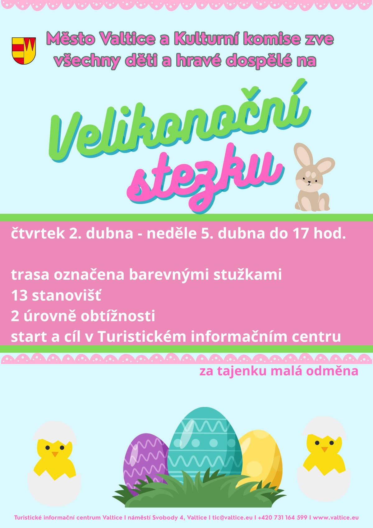 Přijďte si užít oblíbenou jarní Velikonoční stezku plnou úkolů, radosti a velikonoční atmosféry 🐰 📍 Start a cíl : Turistické informační centrum (TIC) Valtice -    otevřeno 9.00-17.00 🎀 Trasa bude označena barevnými stužkami ⚠️ Letos cesta nepovede přes park, ale směrem ke Kolonádě na Reistně 🗺️ Na trase vás čeká 13 stanovišť ✔️ Na každém stanovišti děti splní úkol - menší děti s pomocí dospělého 🔤 Na stanovištích s úkolem sbíráte písmenka do tajenky 🎫 Hrací kartičku si můžete: • vyzvednout v TIC • nebo stáhnout jako soubor zde https://www.valtice.eu/.../velikonocni-stezka-2830_2901cs...   📱 Pro starší děti je připravena náročnější varianta úkolů přes QR kódy (vezměte si mobil se čtečkou). 📅 Kdy: od čtvrtka 2. dubna 9.00 do neděle 5. dubna do 17. hod.  ⏰ V pondělí dopoledne bude trasa již zrušena. 🎁 Na konci čeká na každého odměna v TIC.  Těšíme se na všechny a přejeme vám krásné společné velikonoční chvíle 💛
