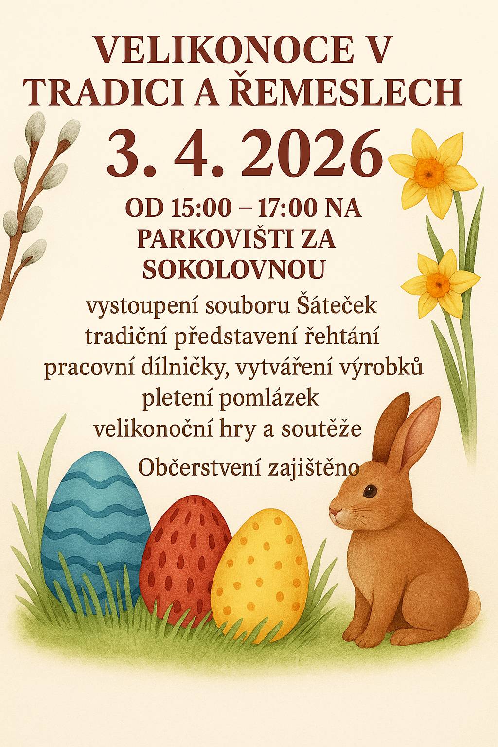 Vážení občané ve spolupráci se ZŠ Semice Vás zveme na Velikonoce v tradici a řemeslech v pátek 3.4.2026 od 15:00 - 17:00 na parkovišti za Sokolovnou.