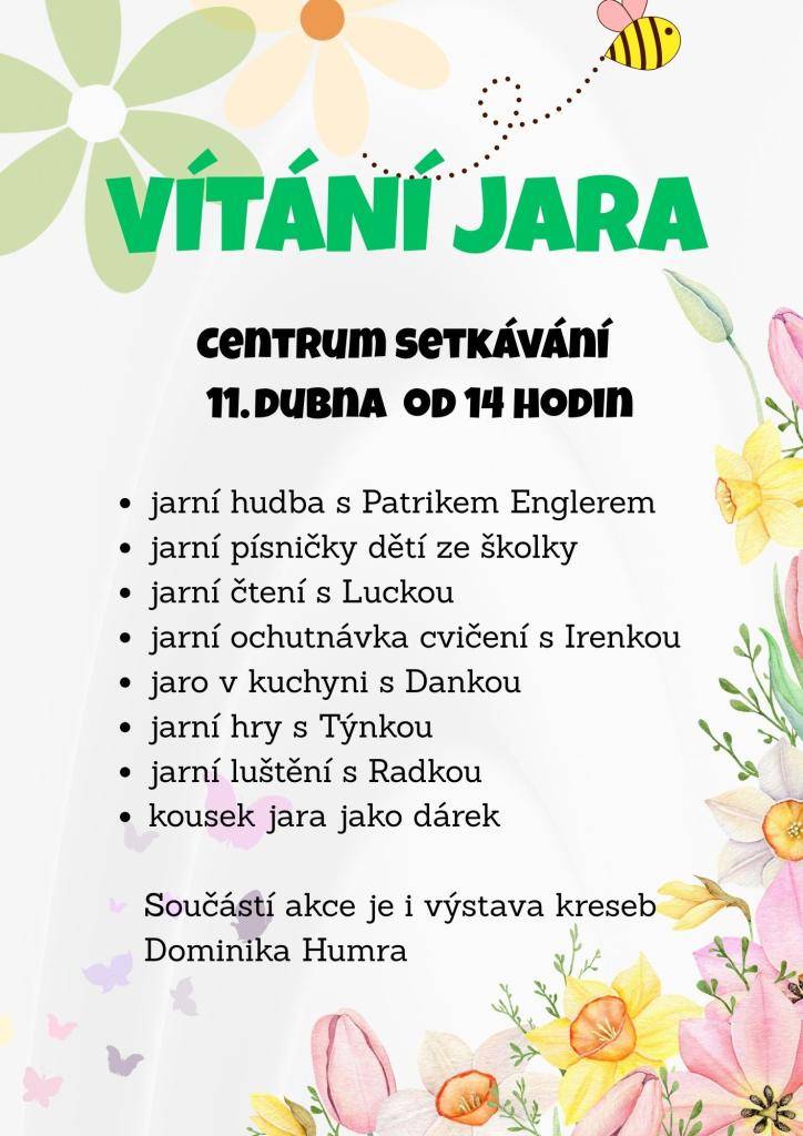 Kdy: 11.4.2026  Od:  14 hodin  Kde: Centrum setkávání