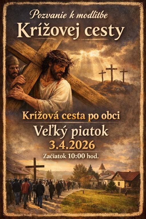 Krížová cesta po obci 03.04.2026. Viac info tu.