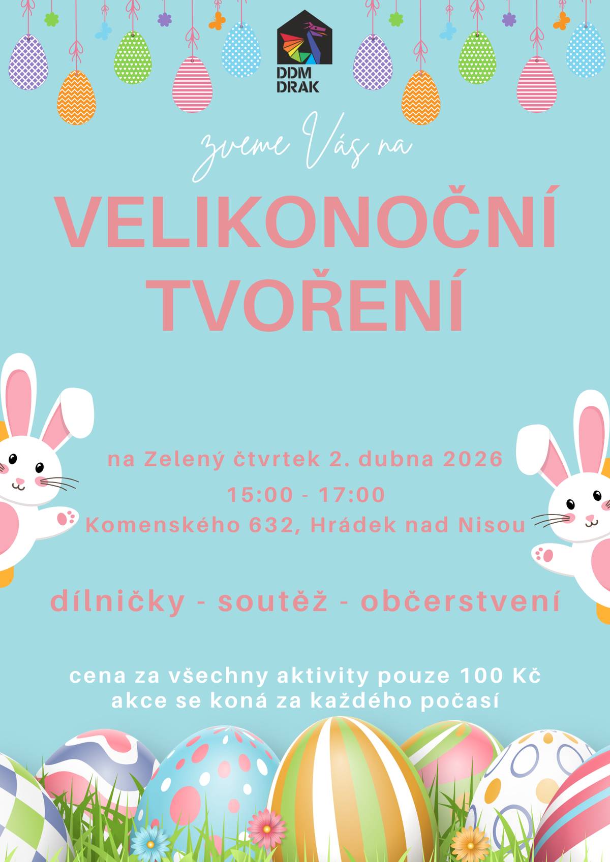 Srdečně Vás zveme na příjemné odpoledne plné kreativity a velikonoční atmosféry. 📅 Kdy: Zelený čtvrtek 2. dubna 2026 🕒 Čas: 15:00–17:00 📍 Kde: Komenského 632, Hrádek nad Nisou Doporučujeme se přihlásit pro rezervaci místa, jelikož množství vyráběcích sad je omezeno. Přihlašování ZDE: https://www.hradek.eu/page4.aspx?zaz=3415-6598 ✨ Čekají Vás:   tvořivé dílničky   zábavná soutěž   drobné občerstvení   💰 Cena: 100 Kč (zahrnuje všechny aktivity) Akce se koná za každého počasí. Přijďte si užít pohodové velikonoční odpoledne a vytvořit si krásné dekorace! 🌷