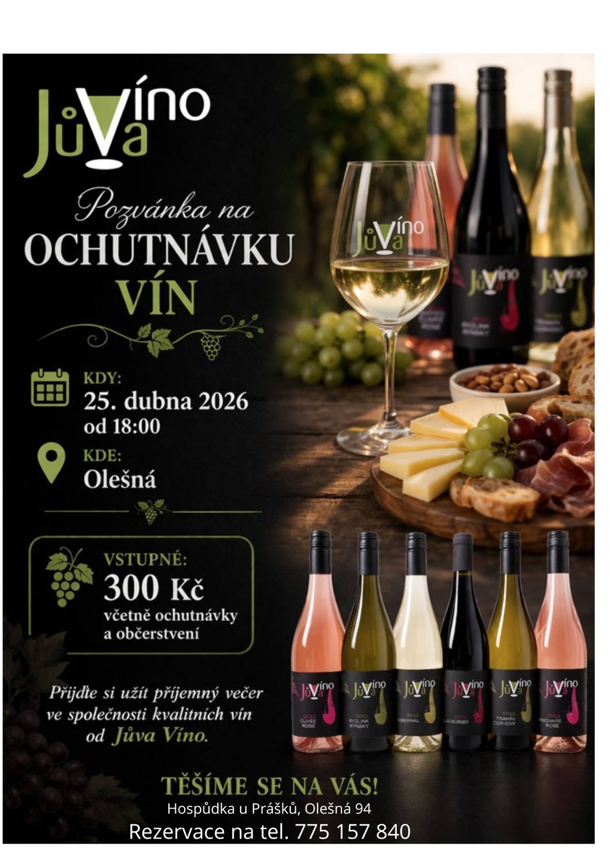 Hospůdka U Prášků Vás srdečně zve na ochutnávku vín, která se uskuteční 25. dubna 2026 od 18:00 hodin v pohostinství v Olešné čp. 94. Vstupné je 300,- Kč včetně ochutnávky a občerstvení. Přijďte si užít příjemný večer ve společnosti kvalitních vín od Jůva Víno. Těšíme se na Vás!