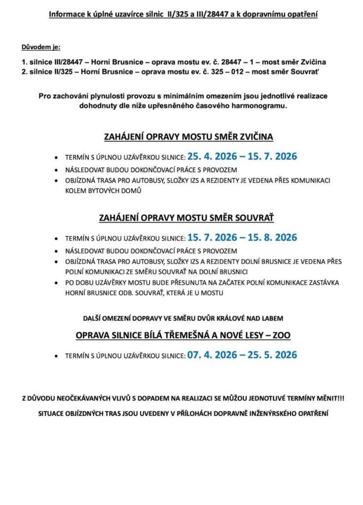 Informujeme Vás o plánovaných opravách mostů v našem okolí, které přinesou  změny v dopravní situaci.