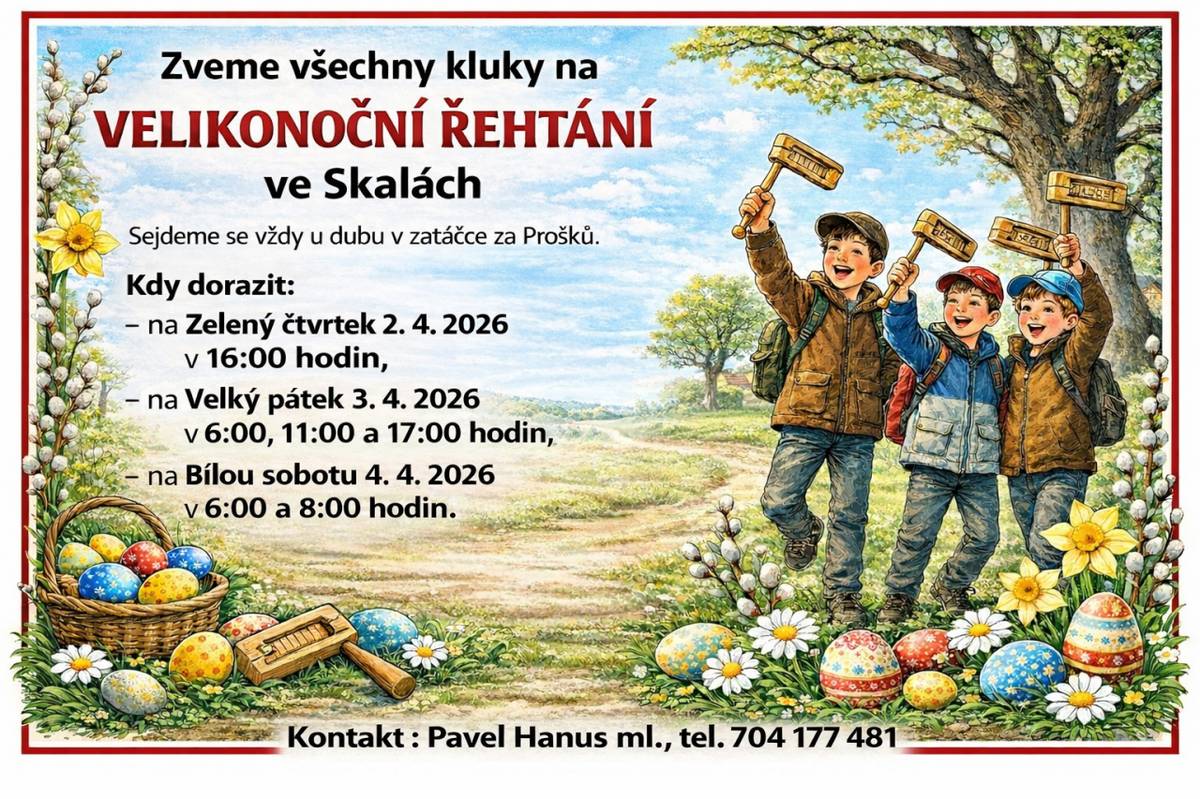 Zveme všechny kluky na Velikonoční řehtání.  Kontakt: Pavel Hanus ml., tel. 704 177 481