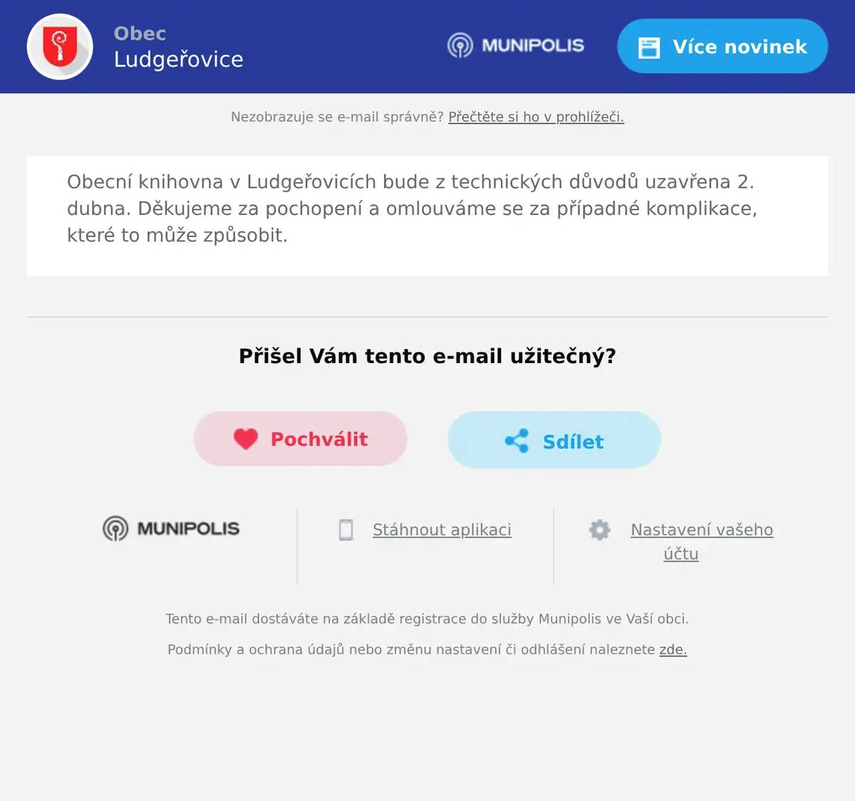 Obecní knihovna v Ludgeřovicích bude z technických důvodů uzavřena 2. dubna. Děkujeme za pochopení a omlouváme se za případné komplikace, které to může způsobit.