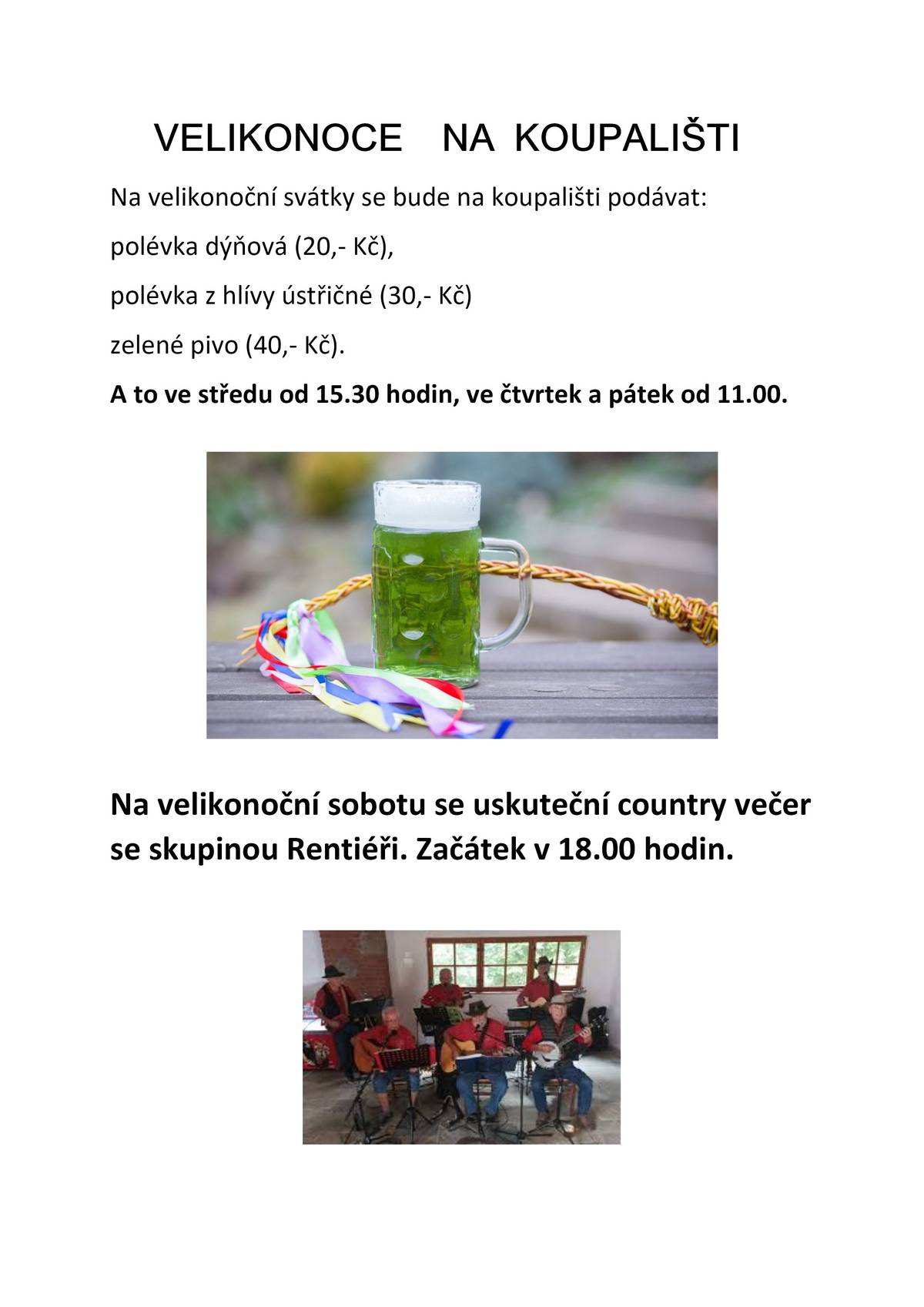Pan Ošmera srdečně zve do Restaurace na koupališti.