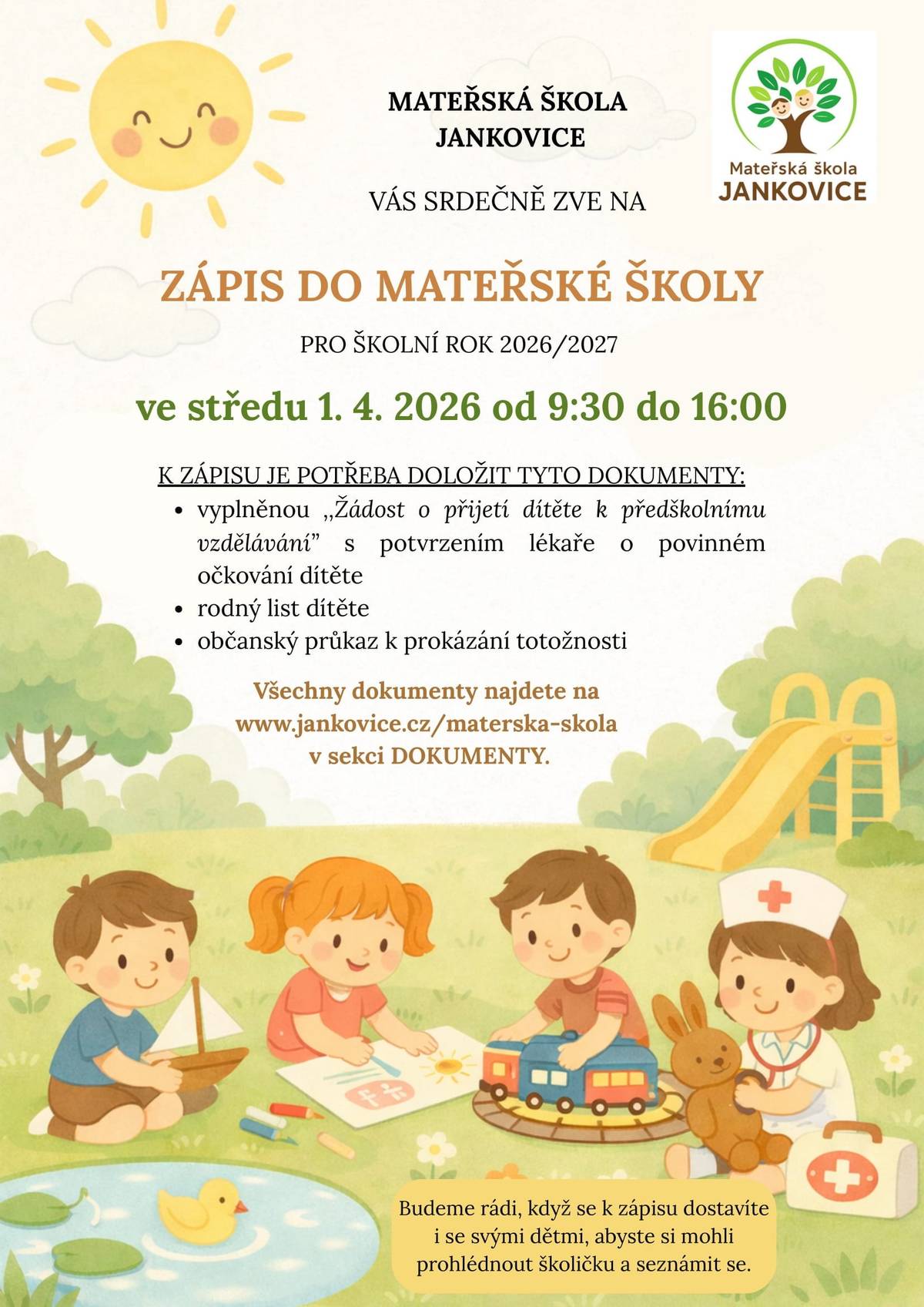 Termín zápisu je 1.dubna 2026 od 9.30h do 16.00h.