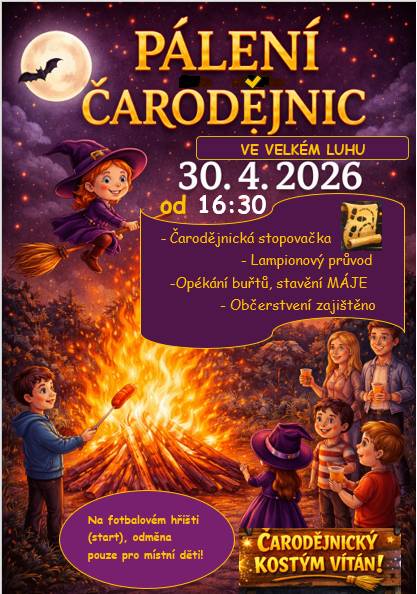 Srdečně vás zveme na tradični akci "Pálení čarodějnic" dne 30.4.2026 od 16:30 hod na hřišti.