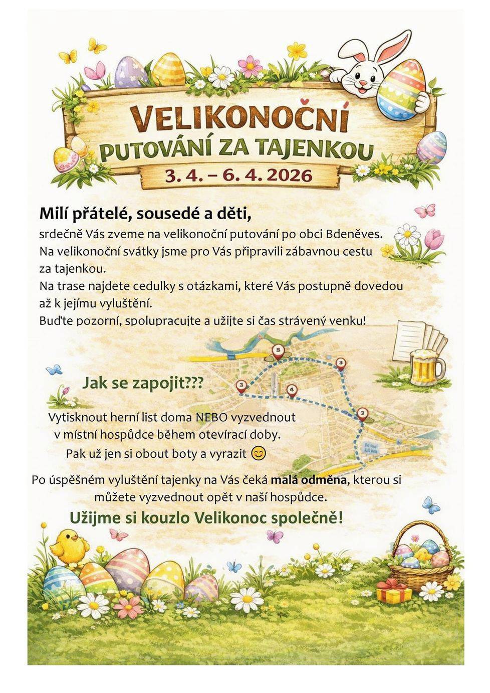 Hrací kartu lze vyzvednou v hospůdce nebo si ji můžete vytisknout z přiloženého souboru.