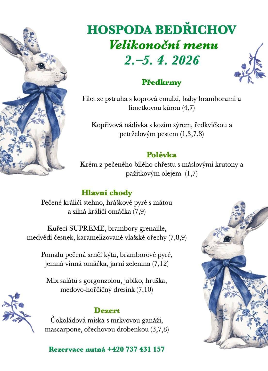 Od 2. do 5. dubna můžete v Hospodě Bedřichov ochutnat velikonoční speciality.  Rezervace nutná na tel.: 737 431 157!