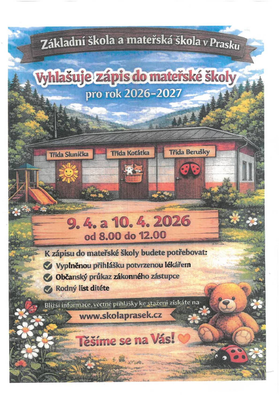 ZŠ a MŠ Prasek vyhlašuje zápis do mateřské školy.  Informace na www.skolaprasek.cz