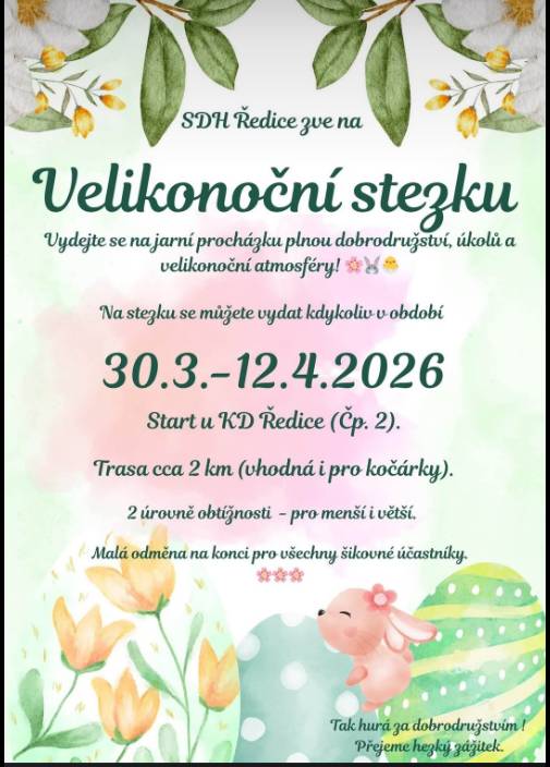 Tak neseďte doma za pecí, ať Vám není líto, že přijdete  o dobrodružství, které pro Vás připravili.