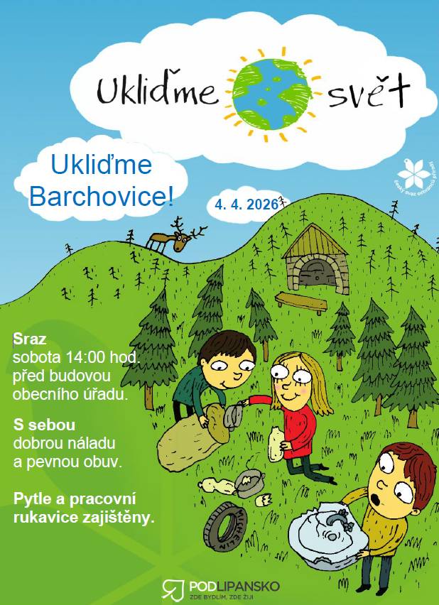V sobotu 4.4.2026 uklidíme společně okolí našich obcí.  Sraz ve 14hod u OÚ v Barchovicích. Rukavice a pytle zajištěny.  Po návratu - občerstvení zajištěno.  Děkujeme a těšíme se.