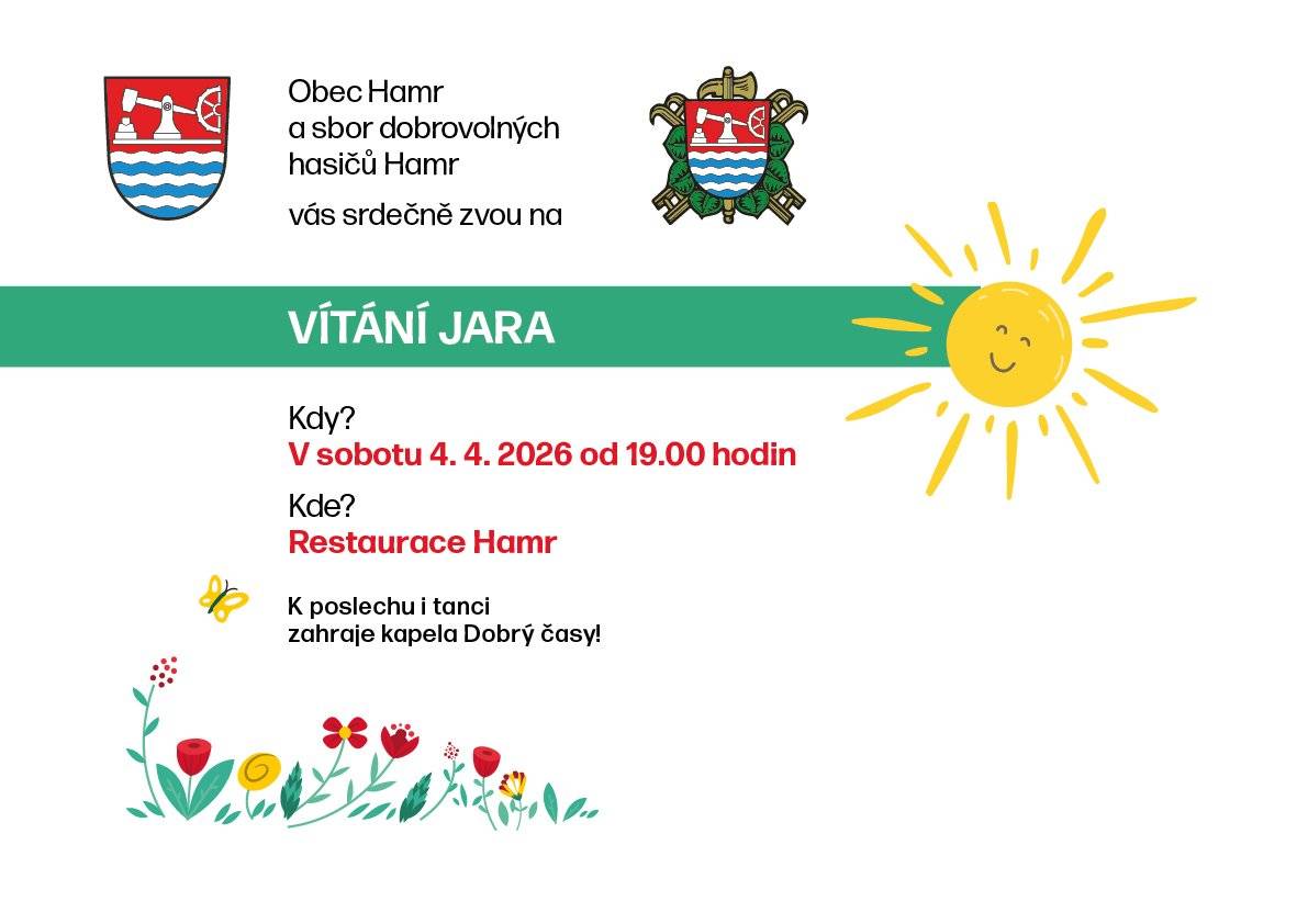 V SOBOTU 4.4.2026 OD 19.00 VÁS SRDEČNĚ ZVEME NA VÍTÁNÍ JARA DO RESTAURACE HAMR. K POSLECHU A TANCI HRAJE KAPELA DOBRÝ ČASY.