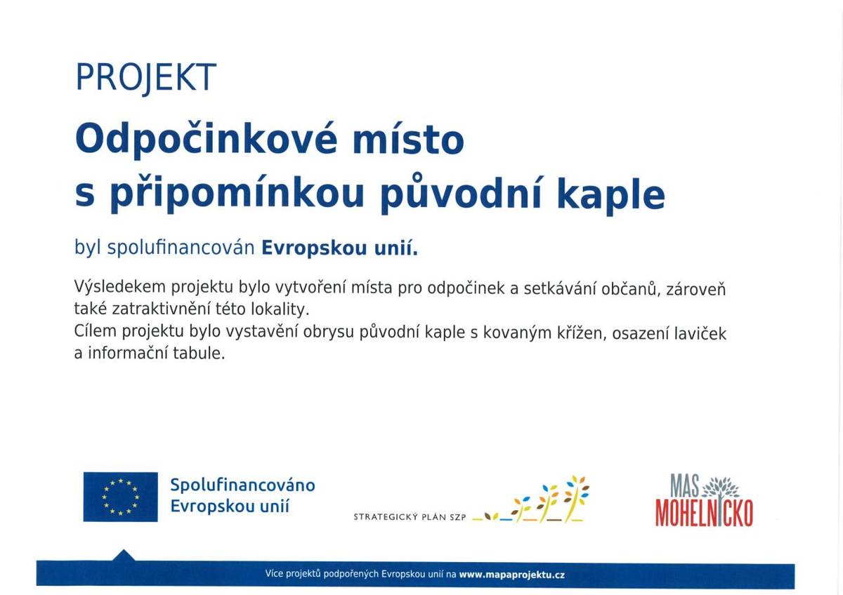 Dokončili jsem odpočinkovém místo s připomínkou původní kaple. Určitě vás zveme na návštěvu tohoto kouzelného místa.