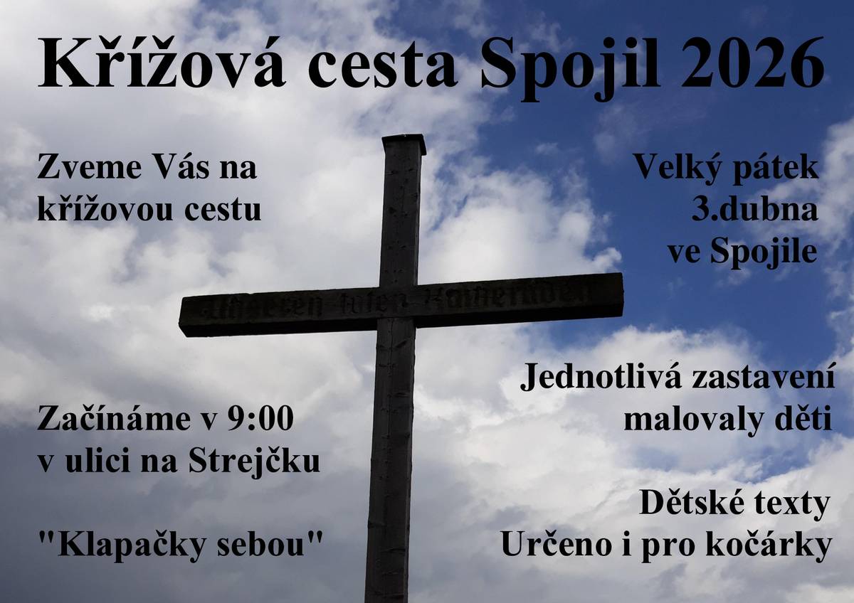 Srdečně zveme na Křížovou cestu na Velký pátek.  Začneme v 9:00 v ulici Na Strejčku odkud se vydáme po asfaltových komunikacích do centra obce.  Cestu zakončíme u kapličky.   Klapačky a řehtačky sebou.