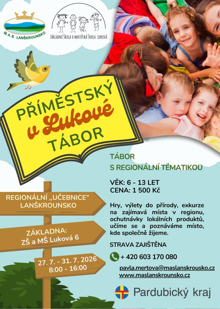 M. A. S. Lanškrounsko a Základní škola a mateřská škola Luková pořádají ve dnech 27.7.-31.7.2026 příměstský tábor s regionální tématikou.