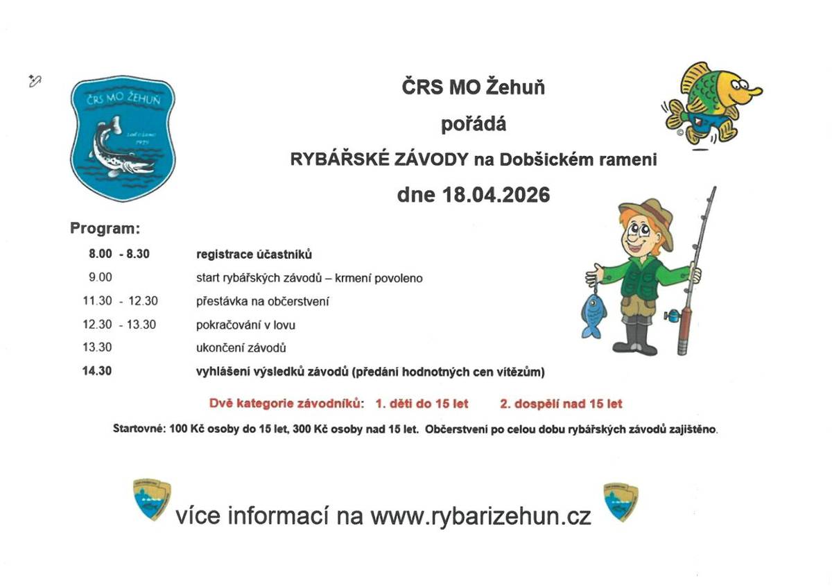 V sobotu 18. dubna 2026 se na Dobšickém rameni konají rybářské závody pořádané ČRS MO Žehuň. Akce začíná registrací účastníků v 8:00 a závody startují v 9:00. K dispozici budou dvě kategorie závodníků, přičemž startovné činí 100 Kč pro mladší účastníky a 300 Kč pro dospělé.