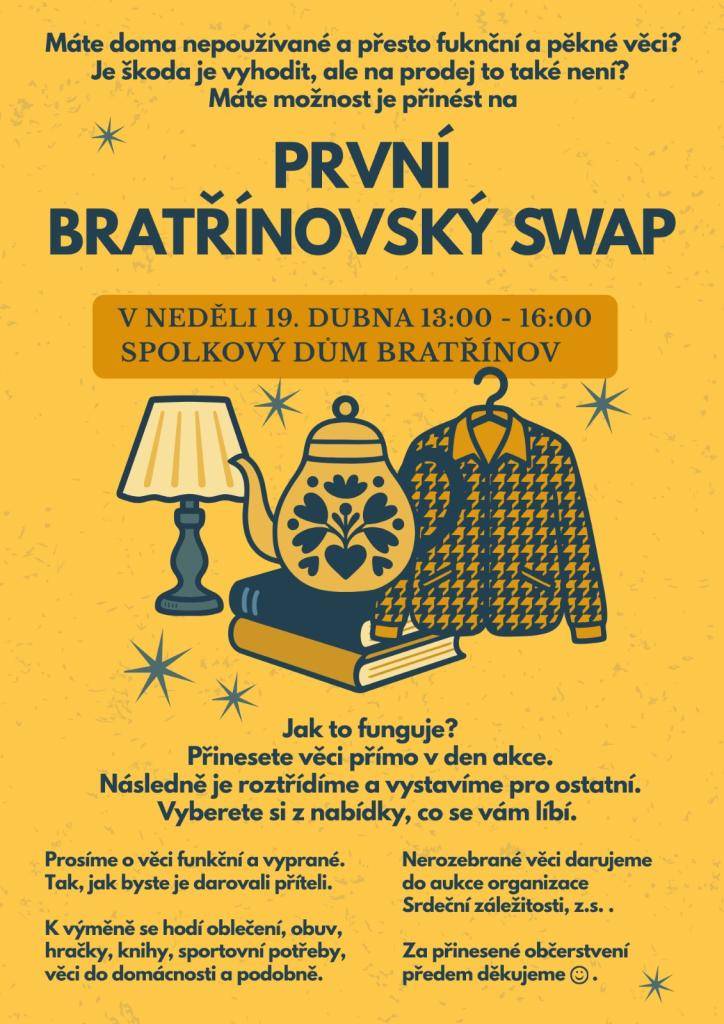 První Bratřínovský swap se uskuteční 19.4.od 13:00 do 16:00 hod. ve Spolkovém domě