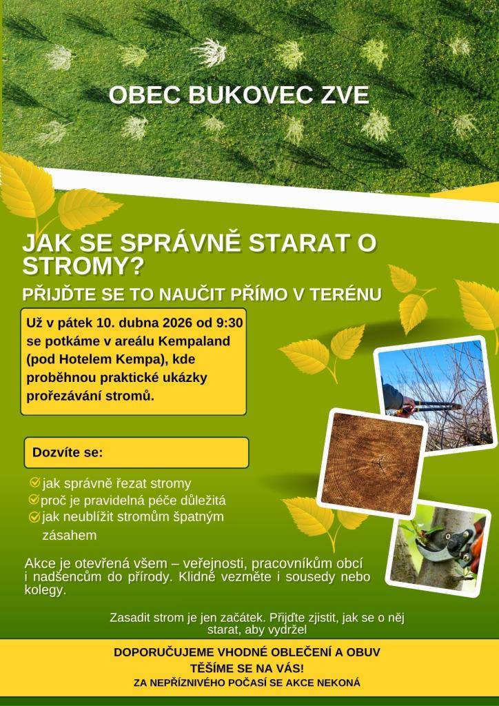 Přijďte se naučit, jak správně pečovat o stromy přímo v terénu. Zjistíte, jak správně řezat stromy, proč je pravidelná péče důležitá a jak neublížit stromům špatným zásahem. Akce se koná 10. 4. 2026 od 9:30 v  areálu Kempalandu.   Více viz plakát.