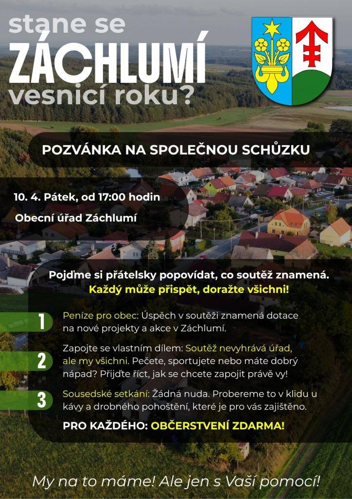 Obec Záchlumí se chystá zapojit do soutěže Vesnice roku. Přijďte na společnou schůzku, kde se dozvíte, jak můžete přispět i vy. Každý nápad, aktivita nebo pomoc se počítá. Společně můžeme dokázat velké věci!