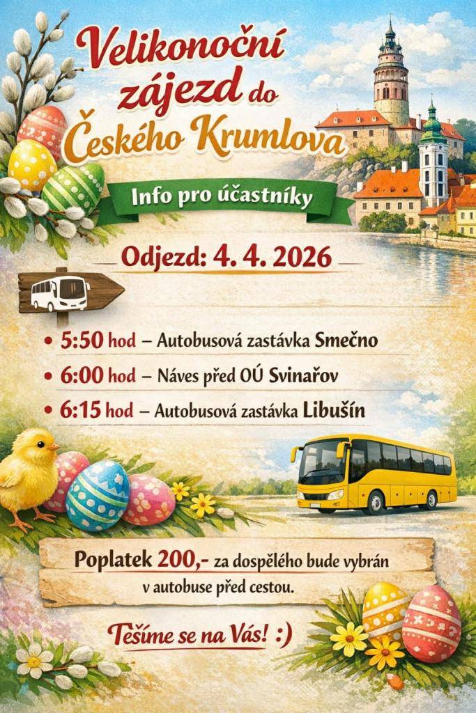 Dne 4. dubna 2026 odjíždí autobus do Českého Krumlova z několika zastávek. První zastávka je v 5:50 hodin na Autobusové zastávce Smečno, poté pokračuje na Náves před OÚ Svinařov v 6:00 hodin a nakonec zastaví na Autobusové zastávce Libušín v 6:15 hodin.
