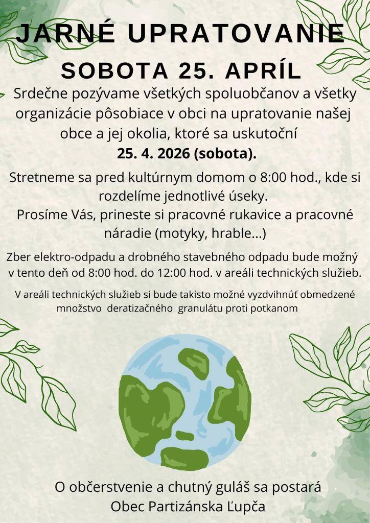 Pridaj sa k nám na spoločné jarné upratovanie:  Termín: 25.4.2026 sobota  čas: 08:00 pred kultúrnym domom