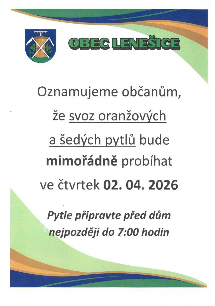 Oznamujeme občanům, že svoz oranžových a šedých pytlů bude mimořádně probíhat ve čtvrtek 02.04.2026. Pytle připravte před dům do 07:00 hodin.