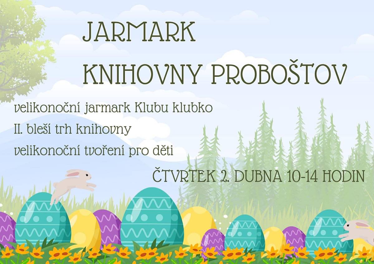 Knihovna Proboštov zve na Velikonoční jarmark, který se koná v prostorách knihovny dnes od 10 do 14 hodin.