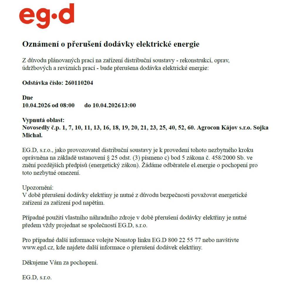 Z důvodu plánovaných prací na zařízení distribuční soustavy bude přerušena dodávka elektrické energie v oblasti Novosedly dne 10. 4. 2026