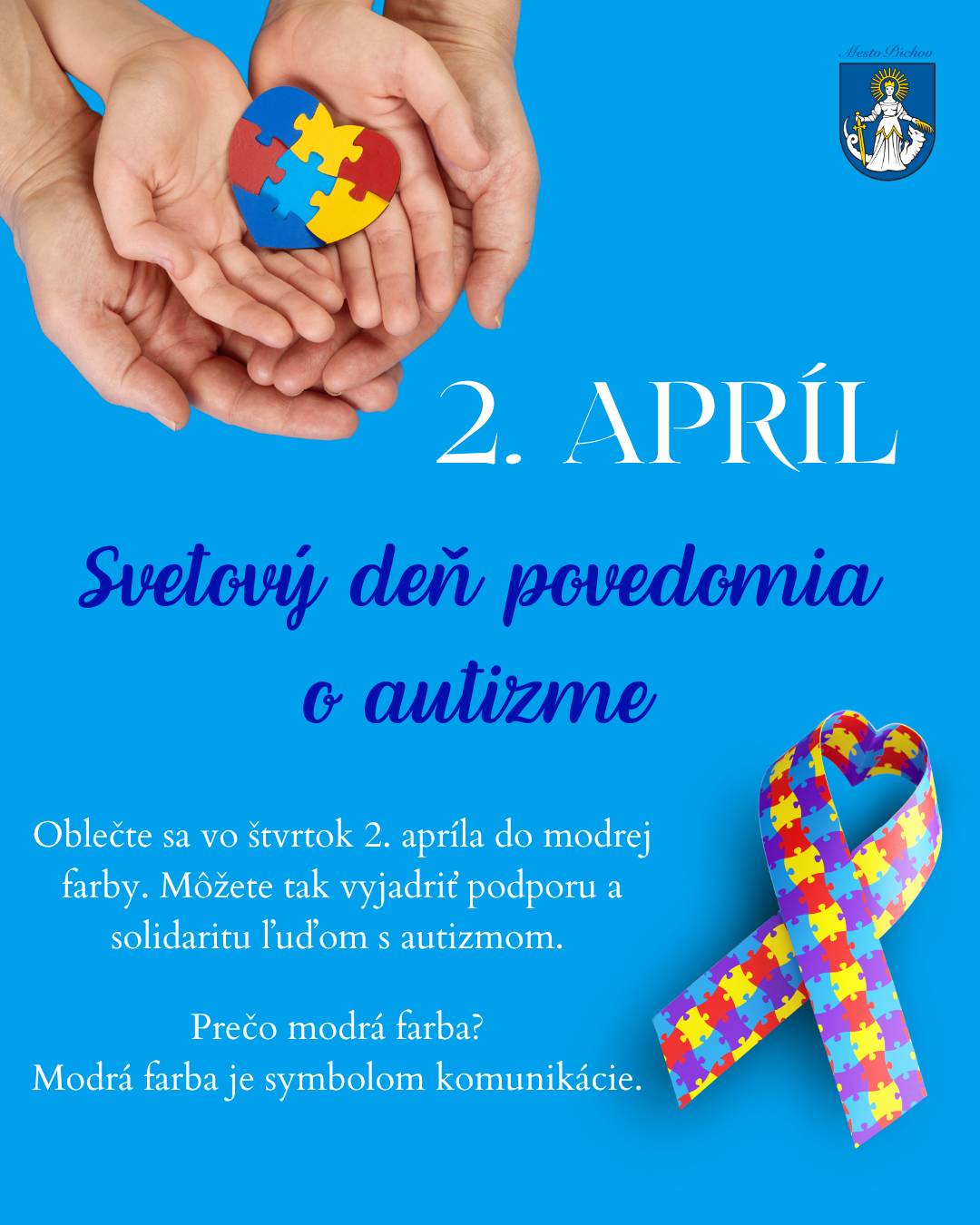 Vo štvrtok 2. apríla sa môžete zapojiť do celosvetovej iniciatívy pri príležitosti Svetového dňa povedomia o autizme.   Tento deň si pripomíname od roku 2008 a jeho súčasťou je modrá farba, ktorá je symbolom komunikácie. Modrým oblečením tak vyjadrujeme podporu, porozumenie a solidaritu ľuďom s autizmom.