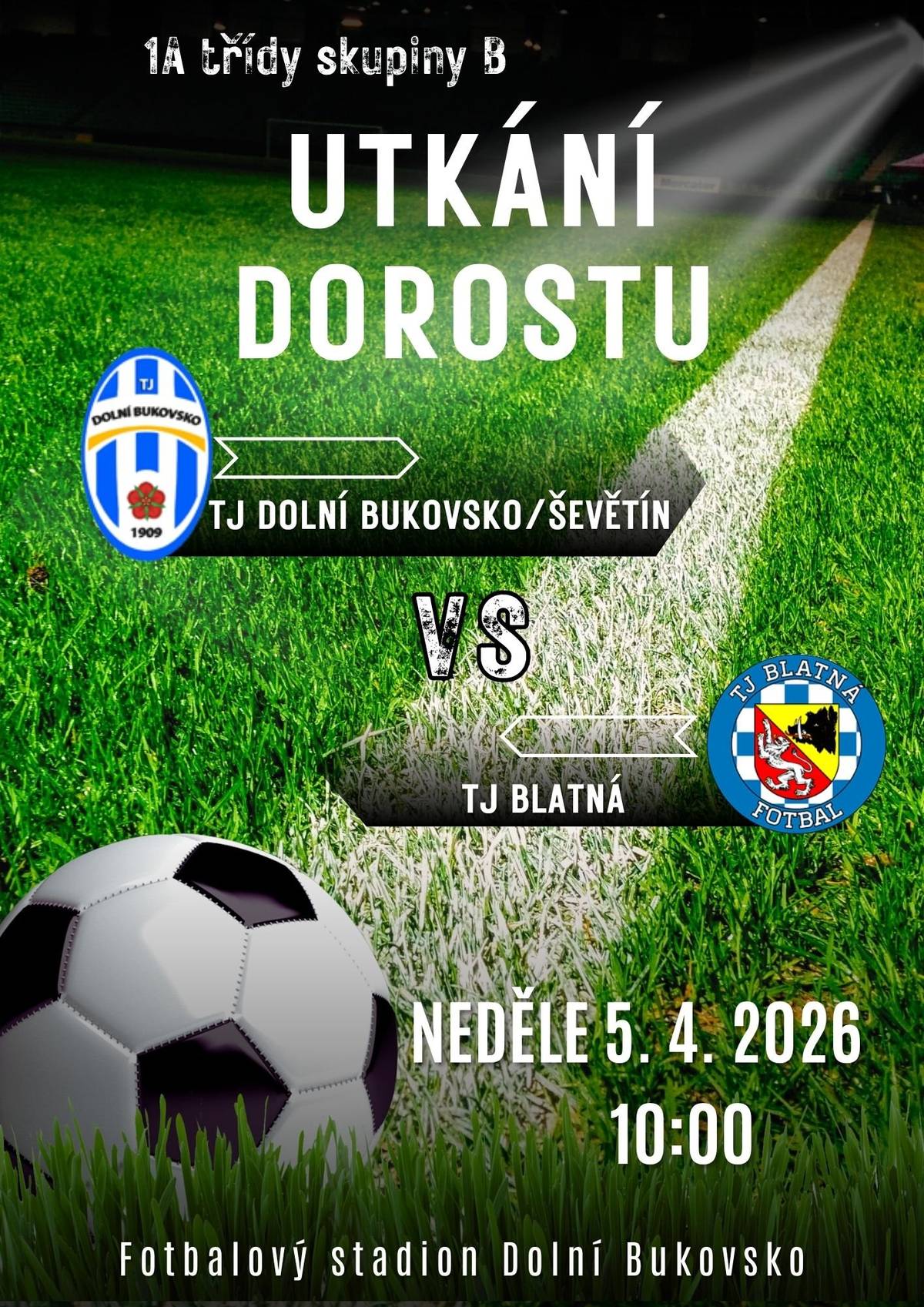 Zveme vás v neděli 5.4. na fotbalová utkání dorostu od 10:00 a mužů od 16:30 na fotbalovém hřišti v Dolním Bukovsku.