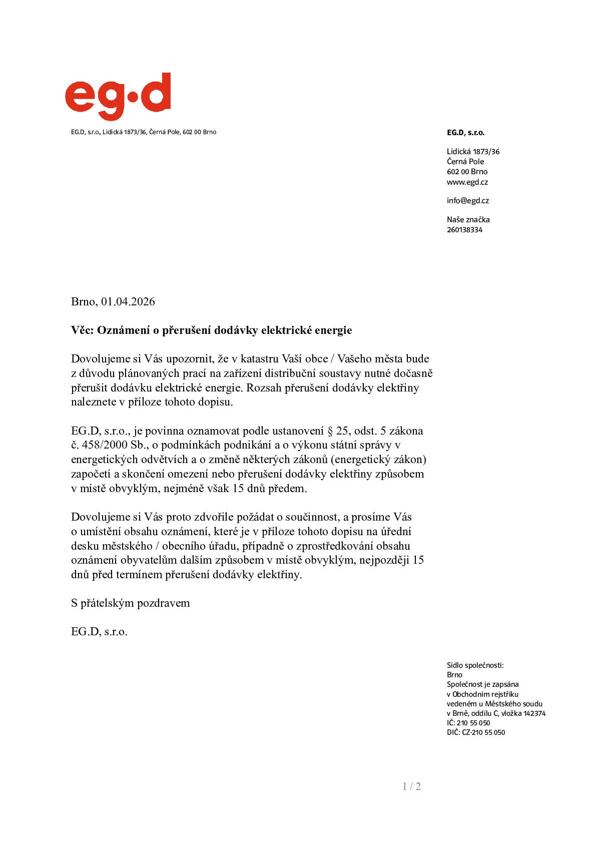 Dne 20. 4. 2026 bude od 8:00 do 15:00 h přerušena dodávka elektrické energie na adresách Průmyslová 521, 522, 619, 639, 660, 662, Kamenný Újezd.