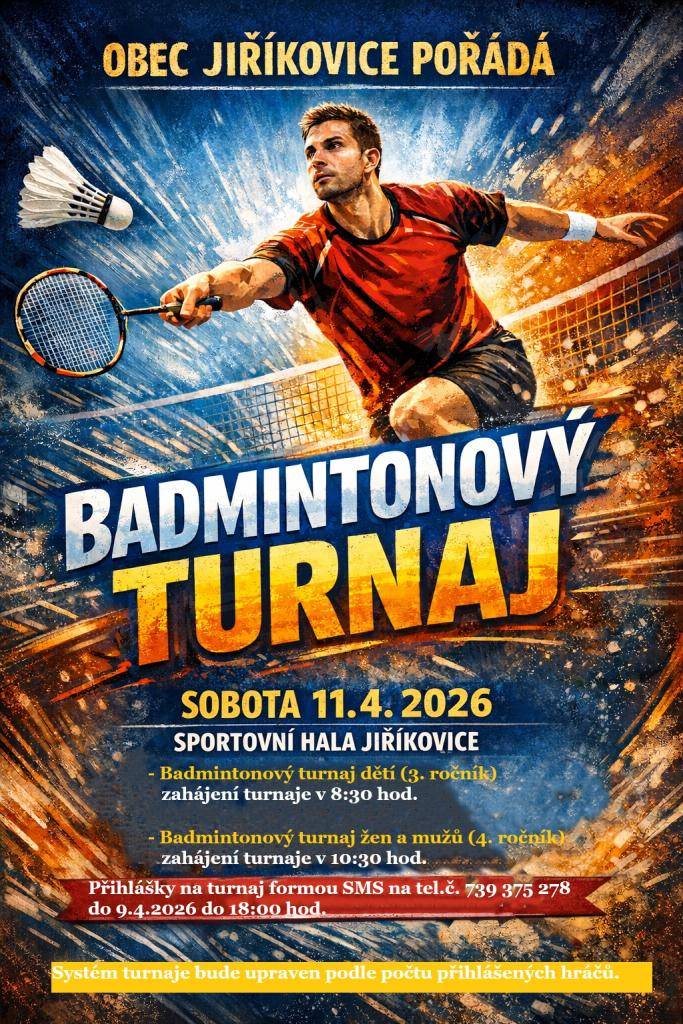 Obec Jiříkovice pořádá v sobotu 11.4.2026 další ročník badmintonového turnaje.
