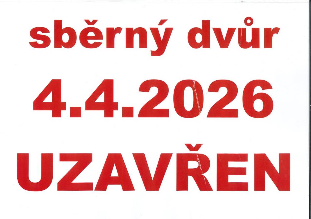 Uzavření sběrného dvoru v sobotu 4.4.2026