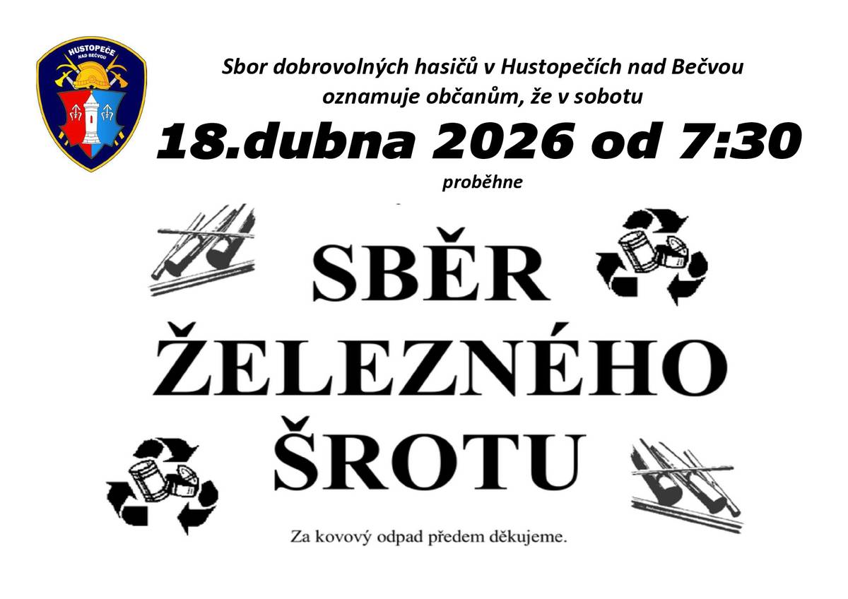 Sběr železného šrotu v Hustopečích nad Bečvou proběhne v sobotu 18.4.2026 od 7:30 hod. Za kovový odpad předem děkují hasiči z Hustopeč.