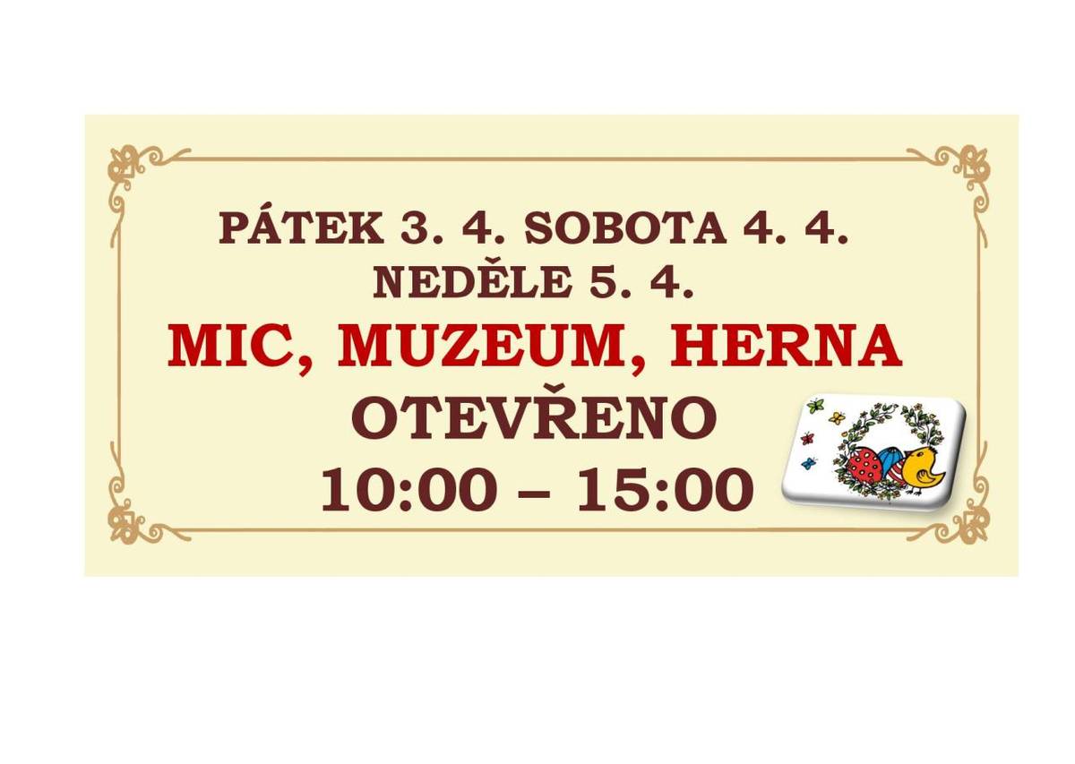 V pátek 3. dubna, v sobotu 4. dubna a v neděli 5. dubna bude Městské informační centrum, muzeum a herna v SOUDU – turistickém centru otevřeno v době od 10:00 do 15:00 hodin.