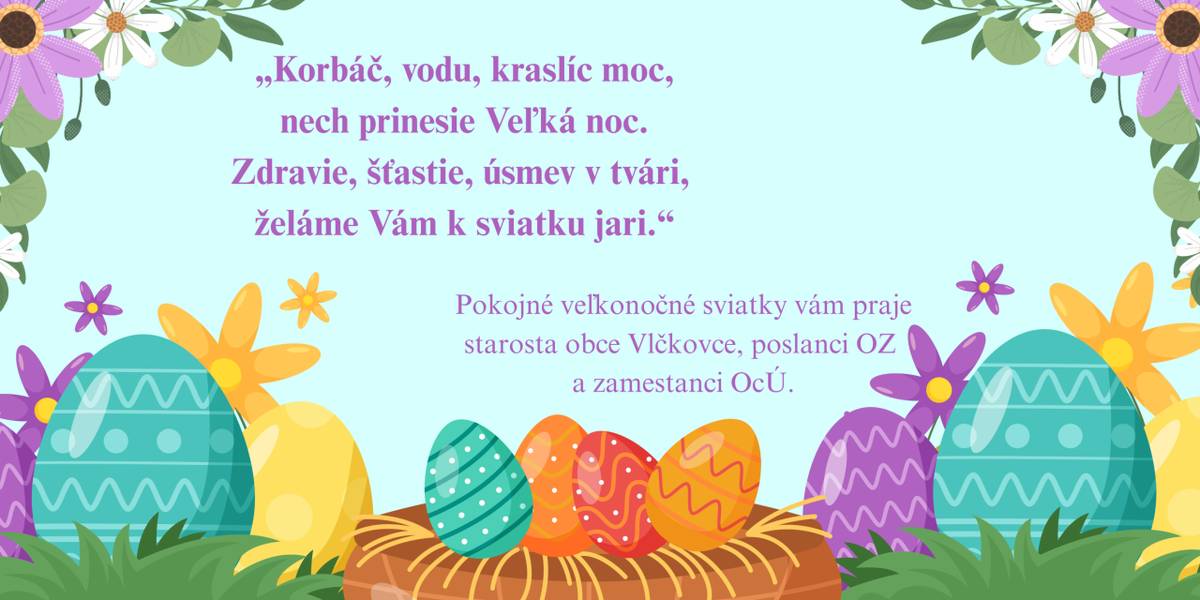 Prajeme vám pokojné prežitie Veľkej noci.