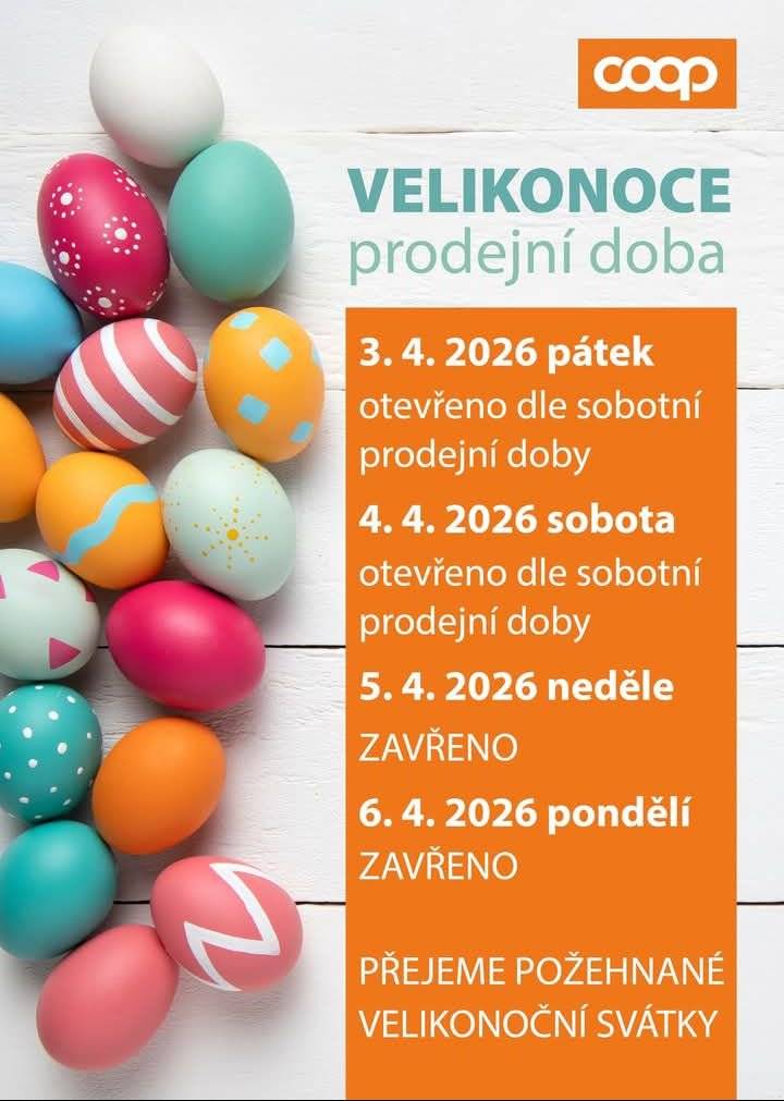 Vážení spoluobčané, plánujete-li sváteční nákup, věnujte pozornost úpravě otevírací doby Jednoty COOP:   Pátek 03. 04. (Velký pátek): 07.00 - 10.30 h.   Sobota 04. 04. (Bílá sobota): 07.00 - 10.30 h.   Neděle 05. 04. (Velikonoční neděle): ZAVŘENO ❌   Pondělí 06. 04. (Velikonoční pondělí): ZAVŘENO ❌   Přejeme vám požehnané a klidné velikonoční svátky. 🌸🐰