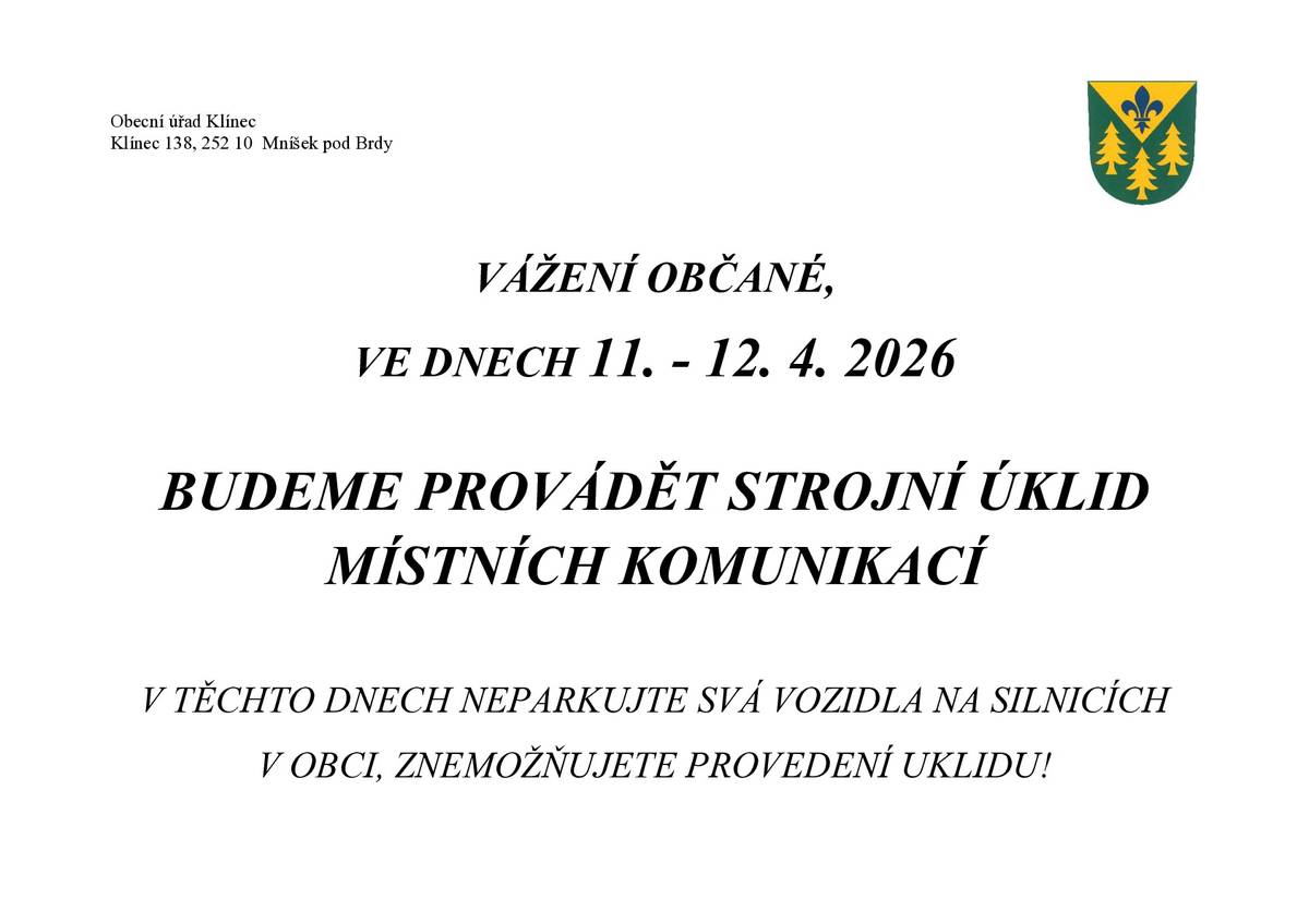 Vážení občané, Omlouvám se, že v avizovaném termínu z technických důvodů nebylo provedeno čištění komunikací. Náhradní termín bude sobota 11.4. - neděle 12.4.2026.   Omlouváme se za zdržení