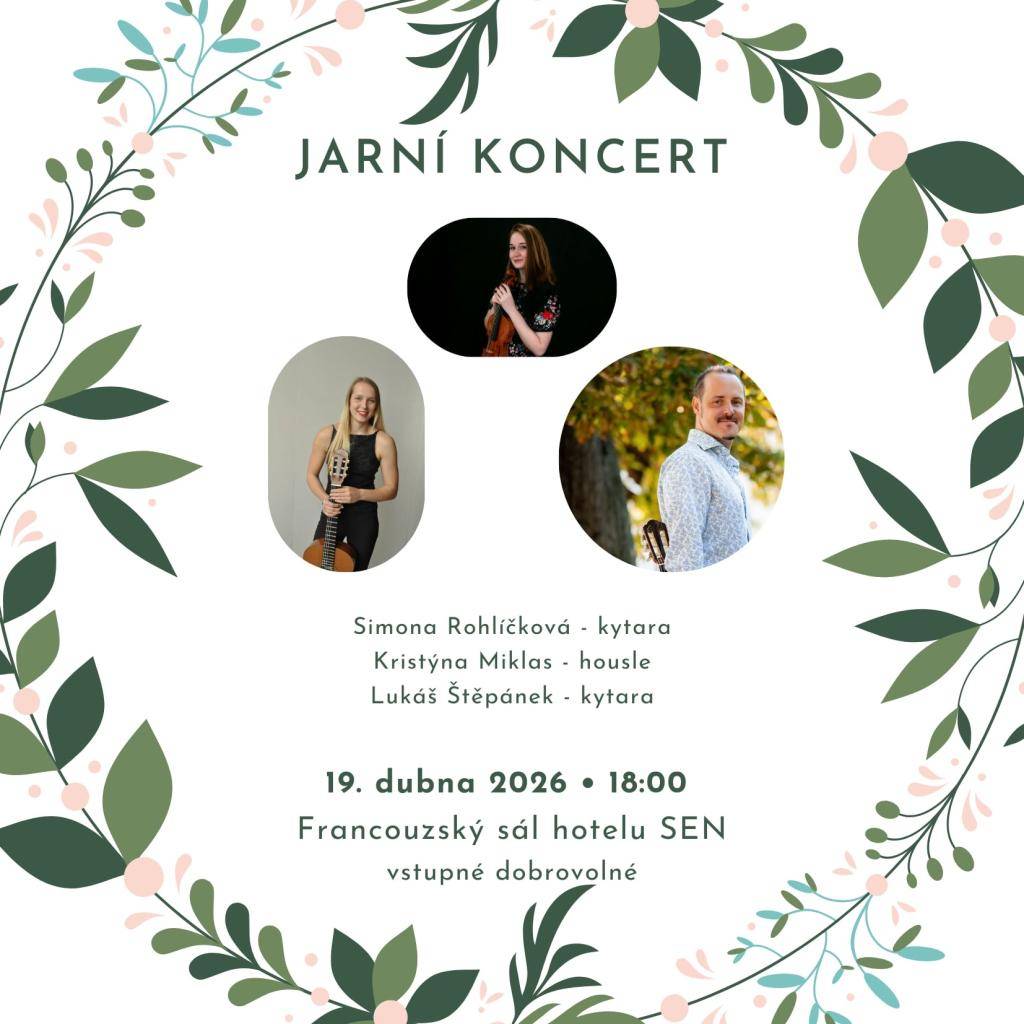 Zveme vás na Jarní koncert, který se uskuteční v neděli 19. 4. od 18 hodin ve Francouzském sále hotelu SEN. Čeká vás výjimečný hudební večer, kde zazní díla významných hudebních skladatelů jako jsou Niccolò Paganini, Giuseppe Farrauto či Vittorio Monti.   Vstupné dobrovolné