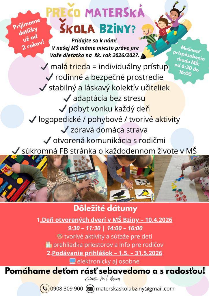 Materská škola v Bzinách oznamuje rodičom, že prijíma nové deti na školský rok 2026/2027.