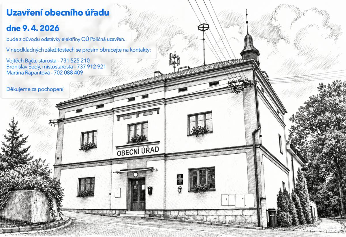 Z důvodu avizované odstávky el. energie bude obecní úřad dne 9. 4. 2026 uzavřen. Děkujeme za pochopení