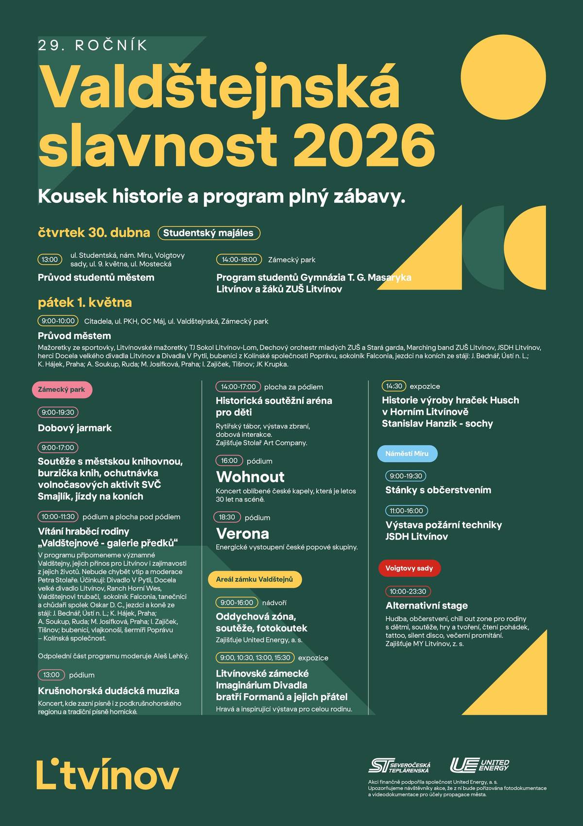 👑Kousek historie, hudby, tradice… a hlavně zábavy pro všechny! Do Litvínova se vrací 29. ročník Valdštejnské slavnosti 2026 a s ním dva dny plné průvodů, hudby, stánků, vystoupení, soutěží, zážitků pro děti i dospělé a skvělé atmosféry v centru města. 📅Čtvrtek 30. dubna Studentský majáles - program studentů Gymnázia T. G. Masaryka Litvínov a žáků ZUŠ Litvínov 📅 Pátek 1. května Průvod městem, dobový jarmark, historická aréna pro děti, koncerty, výstavy, stánky s občerstvením, alternativní stage a mnoho dalšího… Přijďte si užít kousek Litvínova, který stojí za to zažít! Těšíme se na Vás! Litvínov zve! 💚